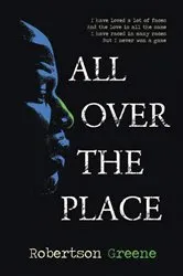 Book cover of Thoughts of a Man All Over The Place by Robertson Greene