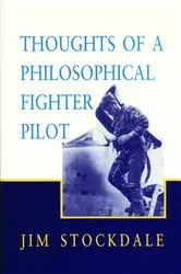 Book cover of Thoughts of a Philosophical Fighter Pilot by James B. Stockdale