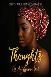 Book cover of Thoughts of an African Girl by Unknown