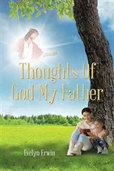 Book cover of Thoughts Of God My Father by Unknown