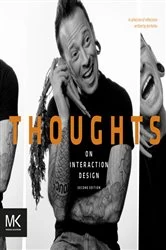 Book cover of Thoughts on Interaction Design (2nd ed.) by Jon Kolko