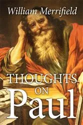 Book cover of Thoughts on Paul by William Merrifield