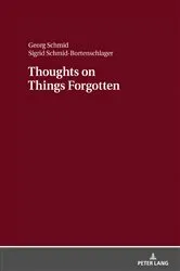 Book cover of Thoughts on Things Forgotten by Georg Schmid