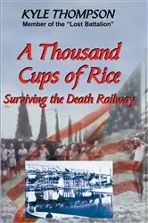 Book cover of Thousand Cups of Rice by Thompson, Kyle,