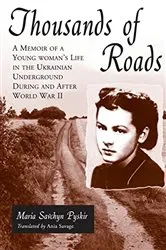 Book cover of Thousands of Roads by Maria Savchyn Pyskir