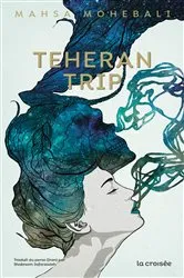 Book cover of Téhéran Trip by Unknown