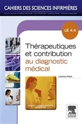 Book cover of Thérapeutiques et contribution au diagnostic médical by Laurence Rousseau-Pitard