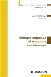 Book cover of Thérapie cognitive et émotions by Jean Cottraux