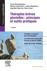 Book cover of Thérapies brèves plurielles : principes et outils pratiques (4th ed.) by Yves Doutrelugne