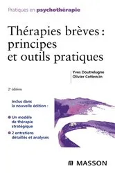 Book cover of Thérapies brèves : principes et outils pratiques (2nd ed.) by Yves Doutrelugne