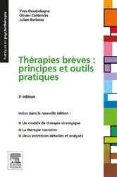Book cover of Thérapies brèves : principes et outils pratiques (3rd ed.) by Yves Doutrelugne