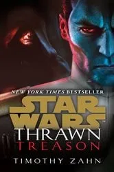 Book cover of Thrawn: Treason (Star Wars) by Timothy Zahn