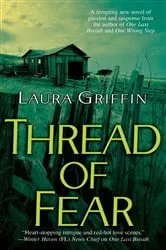 Book cover of Thread of Fear by Laura Griffin