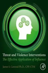 Book cover of Threat and Violence Interventions by James S. Cawood