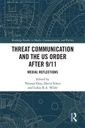 Book cover of Threat Communication and the US Order after 9/11 by Vanessa Ossa