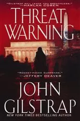 Book cover of Threat Warning by John Gilstrap