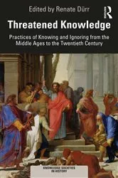 Book cover of Threatened Knowledge by Renate Dürr
