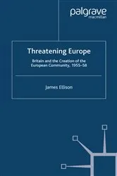 Book cover of Threatening Europe by James Ellison