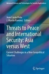 Book cover of Threats to Peace and International Security: Asia versus West by Juan Cayón Peña