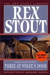 Book cover of Three at Wolfe's Door by Rex Stout