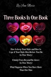 Book cover of Three Books In One Book by Ana Marie