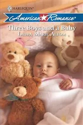 Book cover of Three Boys and a Baby by Laura Marie Altom