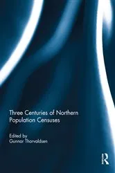 Book cover of Three Centuries of Northern Population Censuses by Unknown
