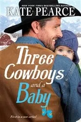 Book cover of Three Cowboys and a Baby by Unknown