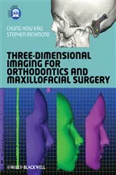 Book cover of Three-Dimensional Imaging for Orthodontics and Maxillofacial Surgery by Chung H. Kau