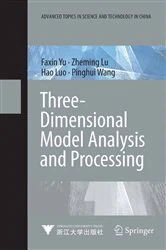 Book cover of Three-Dimensional Model Analysis and Processing by Faxin Yu