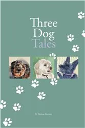 Book cover of Three Dog Tales by Patricia Conway