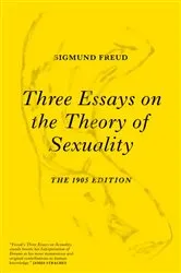 Book cover of Three Essays on the Theory of Sexuality by Sigmund Freud