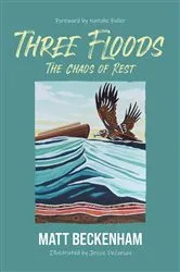 Book cover of Three Floods by Matt Beckenham