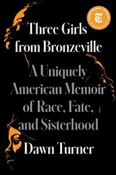 Book cover of Three Girls from Bronzeville by Unknown