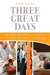 Book cover of Three Great Days by Jeremy Helmes