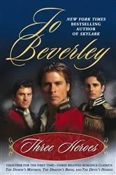 Book cover of Three Heroes by Jo Beverley
