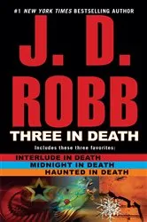 Book cover of Three in Death by J. D. Robb