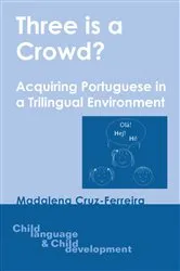Book cover of Three is a Crowd? by Madalena Cruz-Ferreira