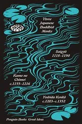 Book cover of Three Japanese Buddhist Monks by Saigyo