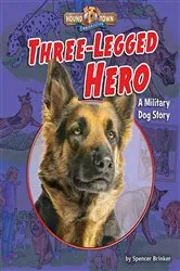 Book cover of Three-Legged Hero by Spencer Brinker