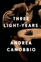 Book cover of Three Light-Years by Andrea Canobbio
