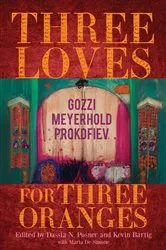 Book cover of Three Loves for Three Oranges by Dassia N. Posner