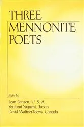 Book cover of Three Mennonite Poets by Jean Janzen