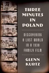 Book cover of Three Minutes in Poland by Glenn Kurtz