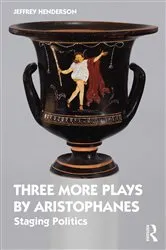 Book cover of Three More Plays by Aristophanes by Jeffrey Henderson