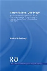 Book cover of Three Nations, One Place by Martha McCollough