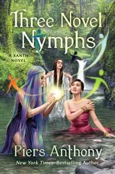 Book cover of Three Novel Nymphs by Piers Anthony