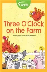 Book cover of Three O'Clock on the Farm by Marie Turner