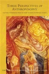 Book cover of Three Perspectives of Anthroposophy by Rudolf Steiner
