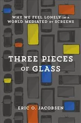 Book cover of Three Pieces of Glass by Unknown